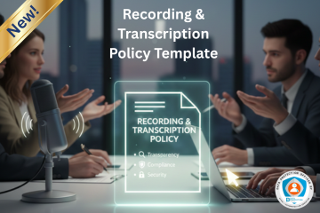 Recording and Transcription Policy Template. Manage meeting recordings and transcriptions securely.