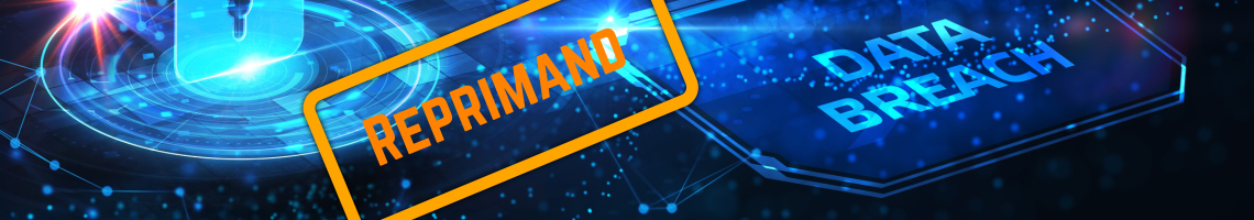 The word reprimand in orange in an orange rectangle on a blue background with the word data breach in blue
